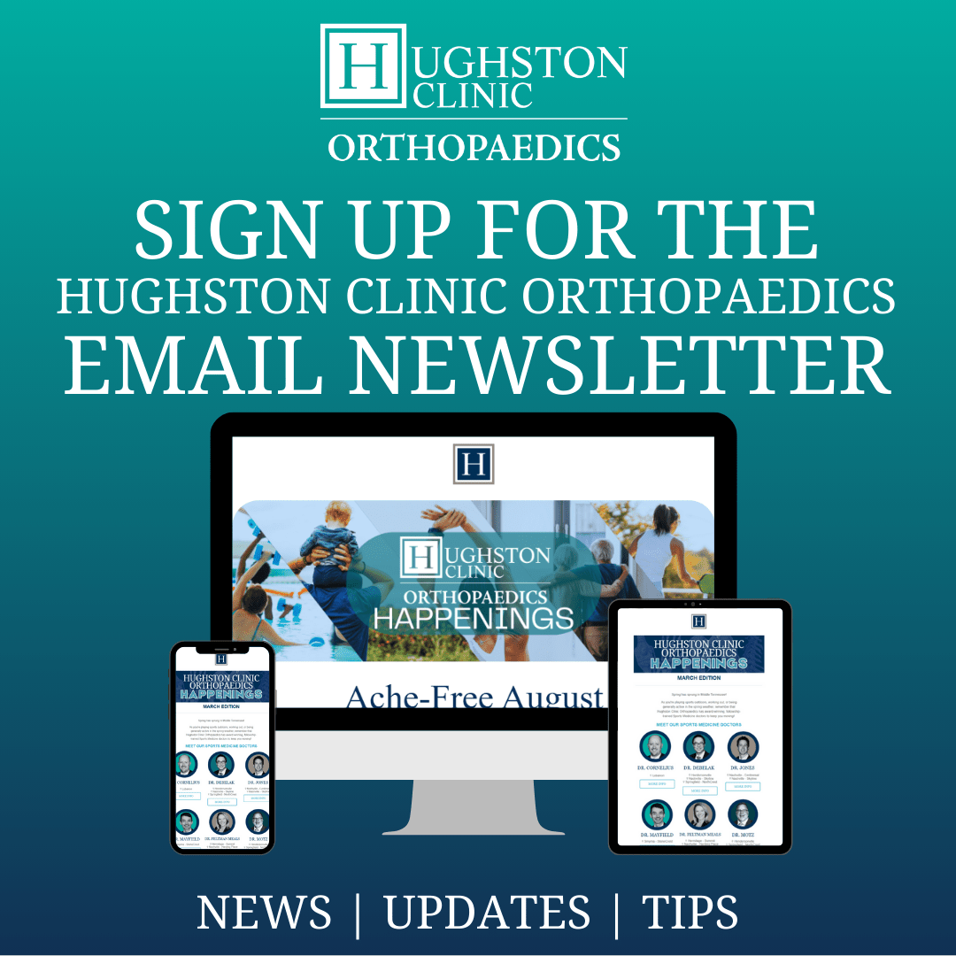 Hughston Clinic Orthopaedics Email Newsletter – Sign Up!